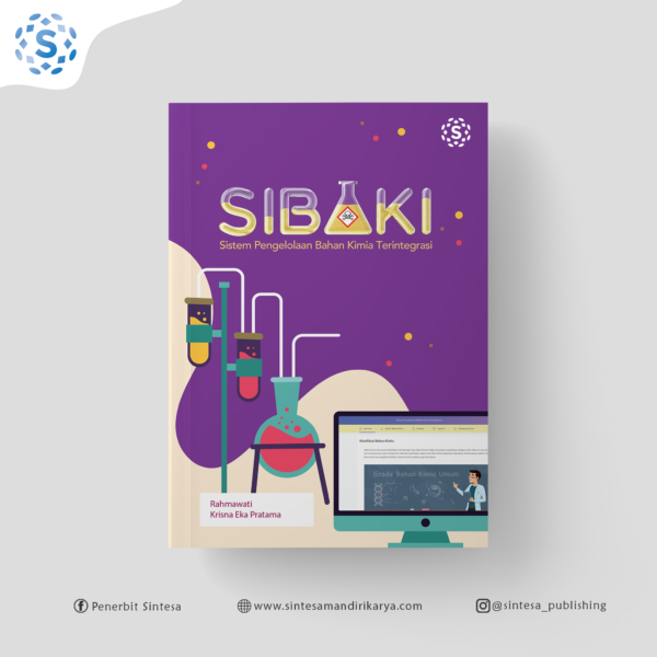 SIBAKI (Sistem Pengelolaan Bahan Kimia Terintegrasi)