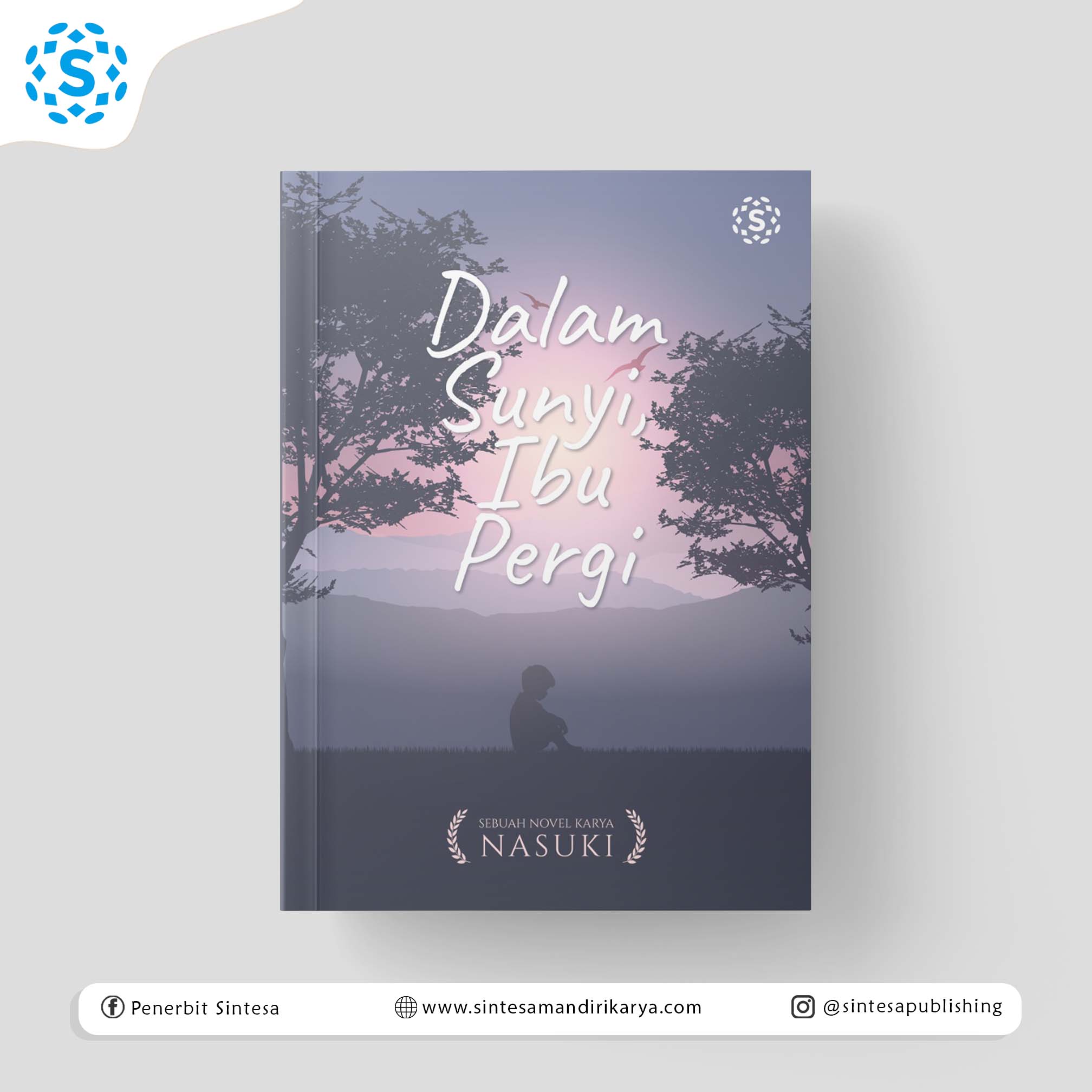 Dalam Sunyi, Ibu Pergi