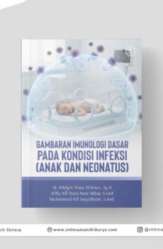 Gambaran Imunologi Pada Kondisi Infeksi (Anak dan Neonatus)
