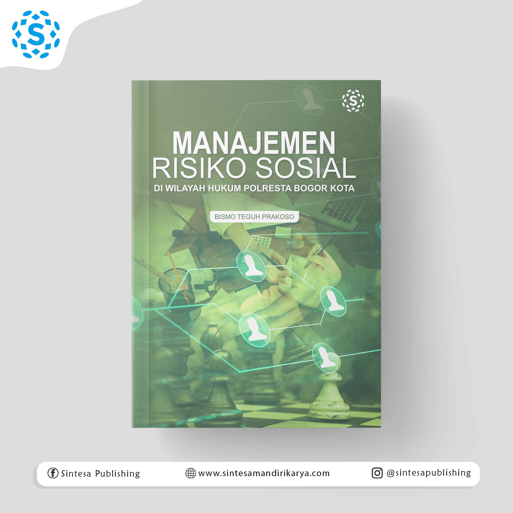 Manajemen Risiko Sosial di Wilayah Hukum Polresta Bogor Kota