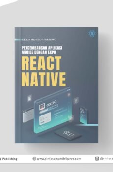 Pengembangan Aplikasi Mobile Dengan Expo React Native