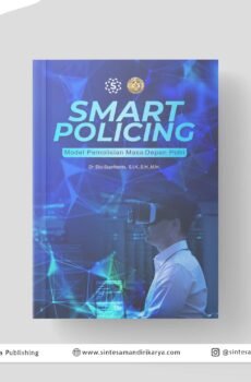 SMART POLICING: Model Pemolisian Masa Depan Polri