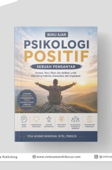 Buku Ajar Psikologi Positif, Sebuah Pengantar