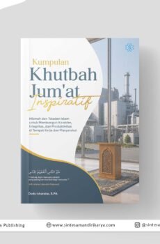 Kumpulan Khutbah Jum’at Inspiratif