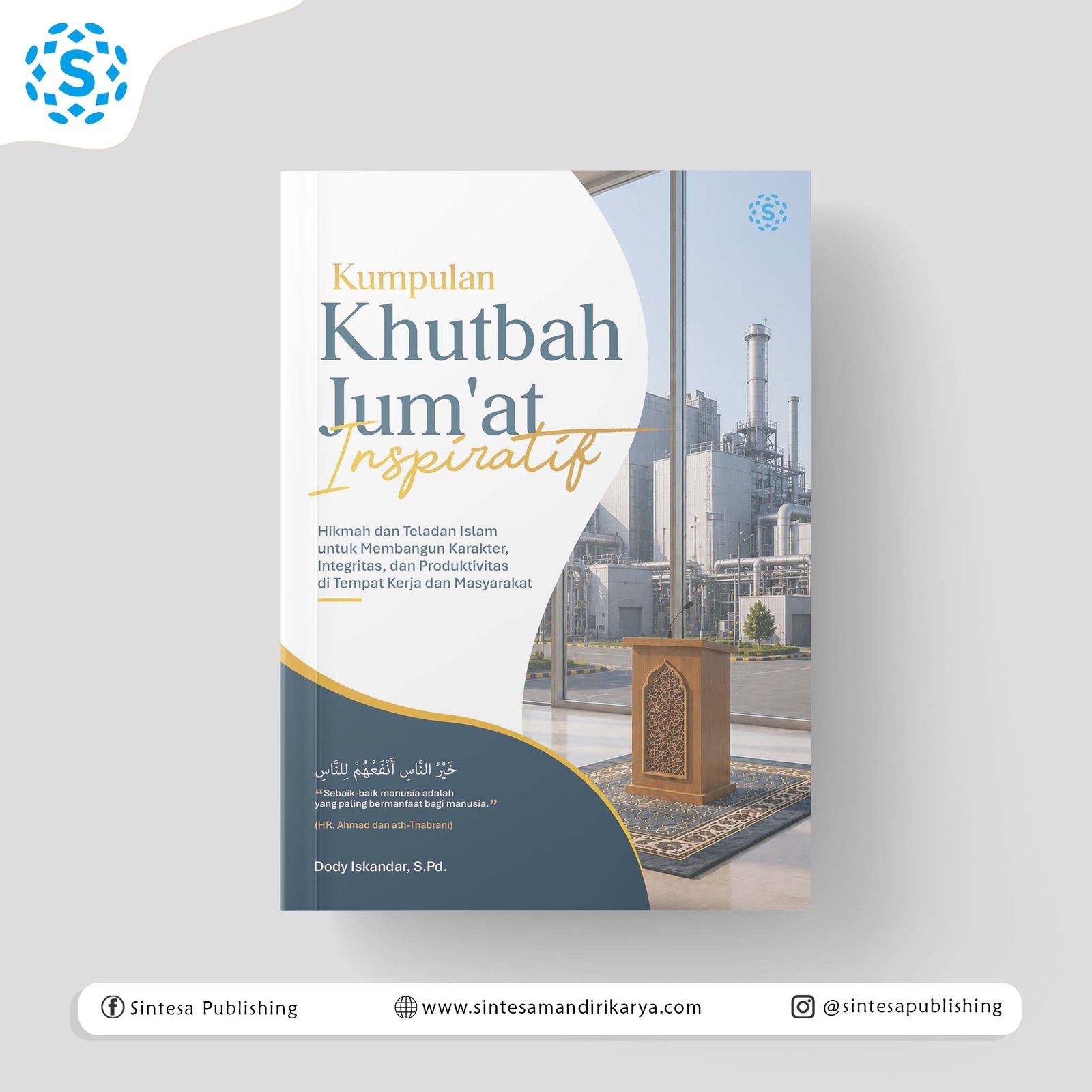 Kumpulan Khutbah Jum’at Inspiratif