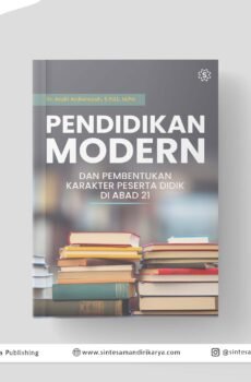 Pendidikan Modern dan Pembentukan Karakter Peserta Didik di Abad 21