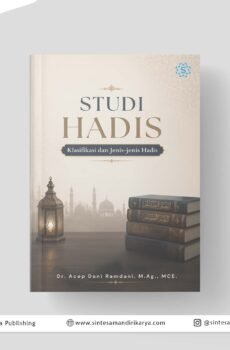 STUDI HADIS: Klasifikasi dan Jenis-Jenis Hadis