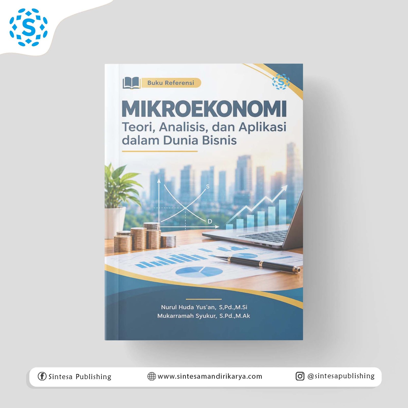 MIKROEKONOMI: Teori, Analisis, dan Aplikasi dalam Dunia Bisnis