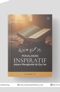 رحلة ملهمة في حفظ القرآن الكريم “Perjalanan Inspiratif dalam Menghafal Al-Qur’an”